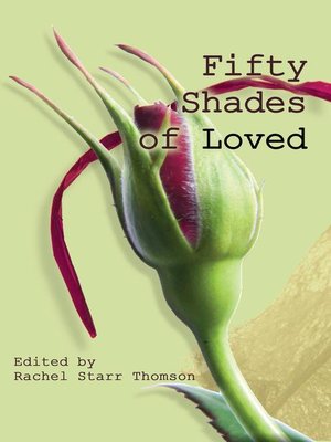 cover image of Fifty Shades of Loved